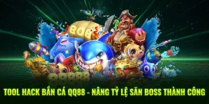 Tool hack bắn cá qq88
